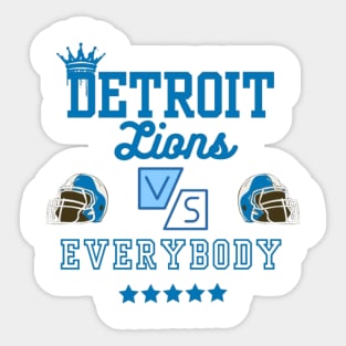 Detrioit Lions Vs Everybody Sticker